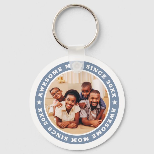 Awesome Mom Since 20XX Modern Simple Photo Keychai Keychain (Front)