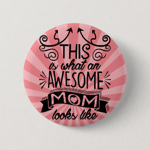 Awesome Mom Typography Quote 2 Inch Round Button