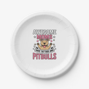 Awesome Moms Have Tattoos and Pitbulls Vintage Shi Paper Plate
