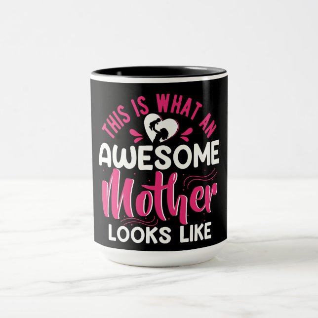 Awesome Mother Quote Mug (Center)