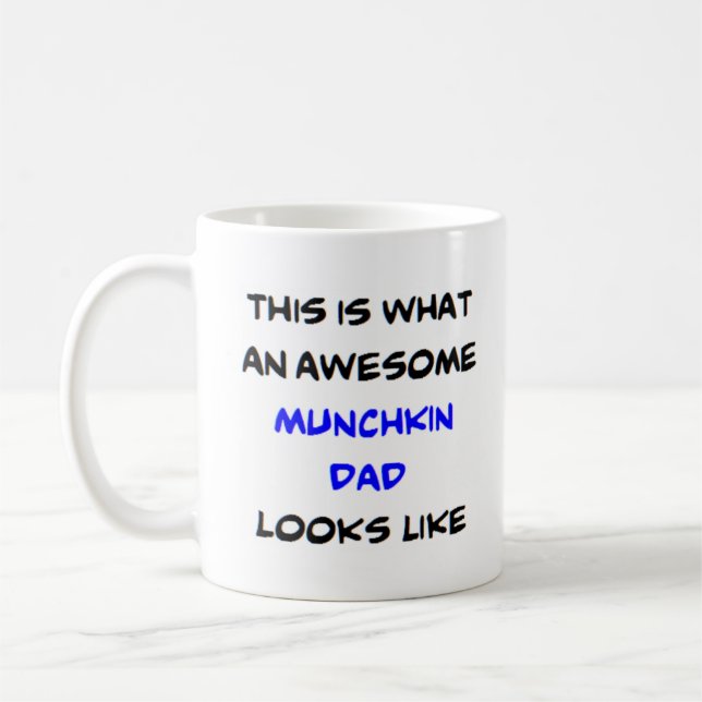 awesome munchkin dad coffee mug (Left)