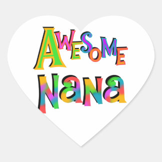 Awesome Nana T-shirts and Gifts Heart Sticker