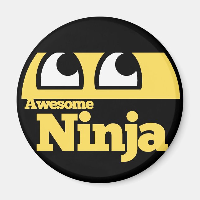 Awesome Ninja Magnet (Front)