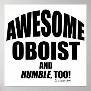 Awesome Oboist Poster