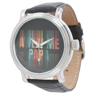 Awesome Papa Watch