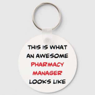awesome pharmacy manager coffee mug keychain