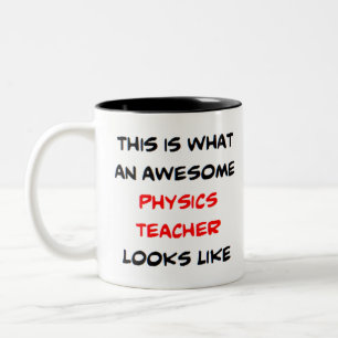 awesome physics teacher Two-Tone coffee mug