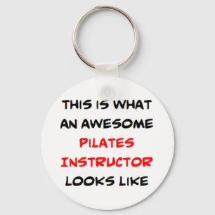 awesome pilates instructor keychain