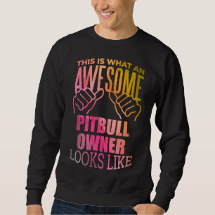 Awesome Pitbull For Pitbull Owner In Watercolor Sweatshirt