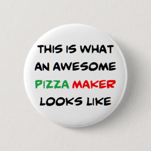 awesome pizza maker 2 inch round button