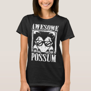 Awesome possum animal & zoowarden T-Shirt