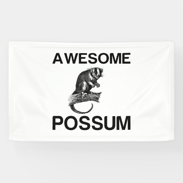 AWESOME POSSUM .... BANNER (Horizontal)
