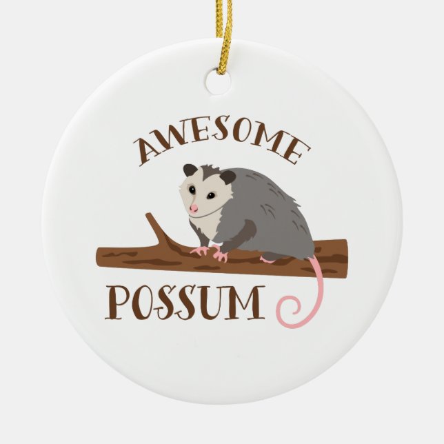 Awesome Possum Ceramic Ornament (Front)