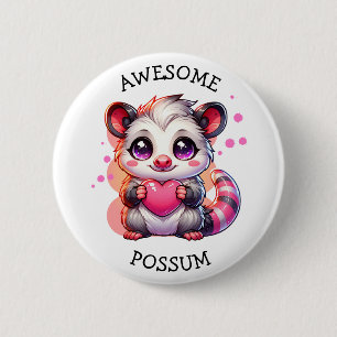Awesome Possum   Cute Cartoon Opossum 2 Inch Round Button