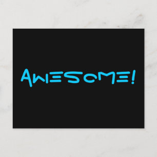 Awesome! Postcard