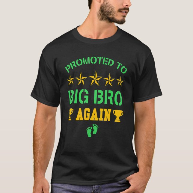 Awesome Promoted To Big Brother Again   Big Bro Ag T-Shirt (Front)