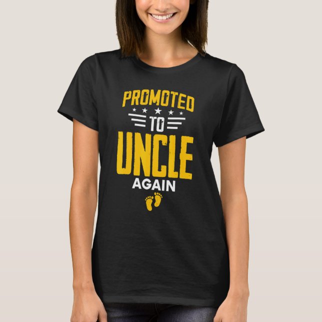 Awesome Promoted To Uncle Again Leveling Up To Unc T-Shirt (Front)