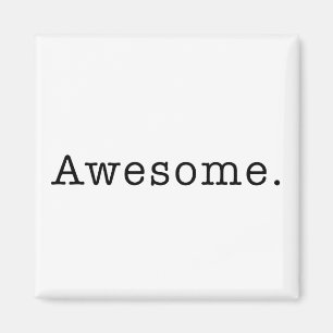 Awesome Quote Template Blank  black white Magnet