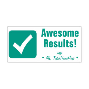 "Awesome Results!" Acknowledgement Rubber Stamp