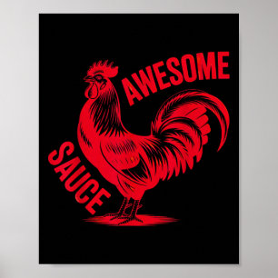 Awesome Rooster Sauce Rooster Graphic Humour Casua Poster