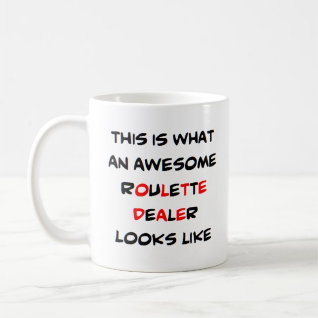 awesome roulette dealer coffee mug (Left)
