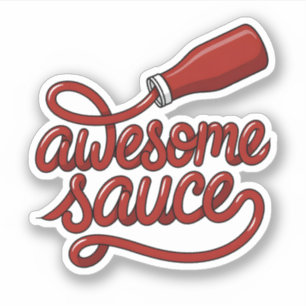 Awesome Sauce Ketchup Bottle Food Pun Funny Art