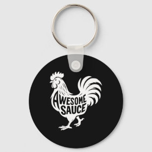Awesome Sauce Rooster Chicken  Keychain