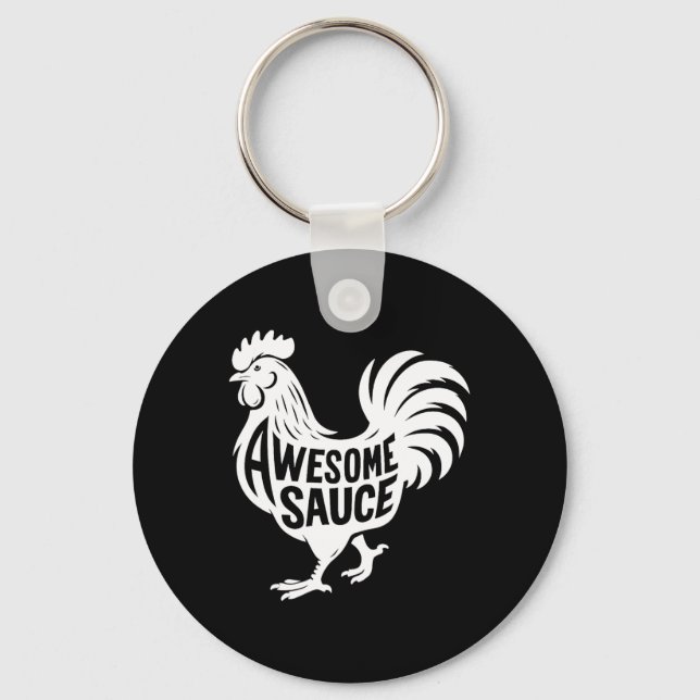 Awesome Sauce Rooster Chicken  Keychain (Front)