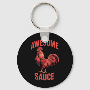 Awesome Sauce Rooster Shirt Funny Chicken Humour V Keychain