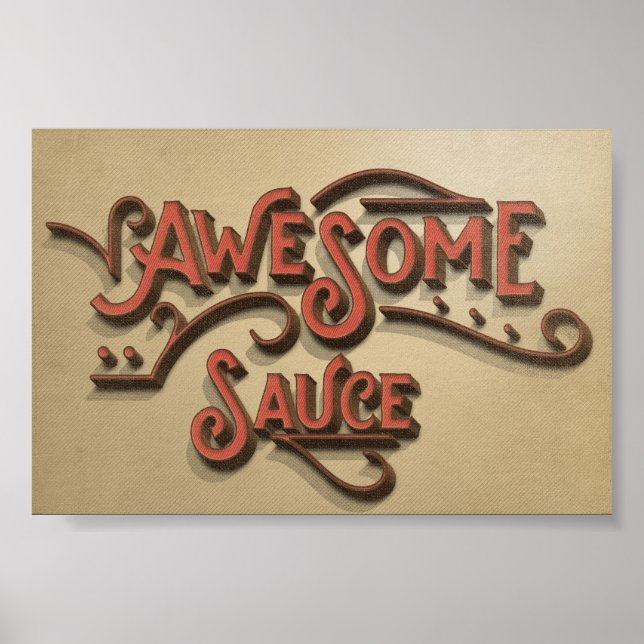 Awesome Sauce Rustic Look Poster (Front)