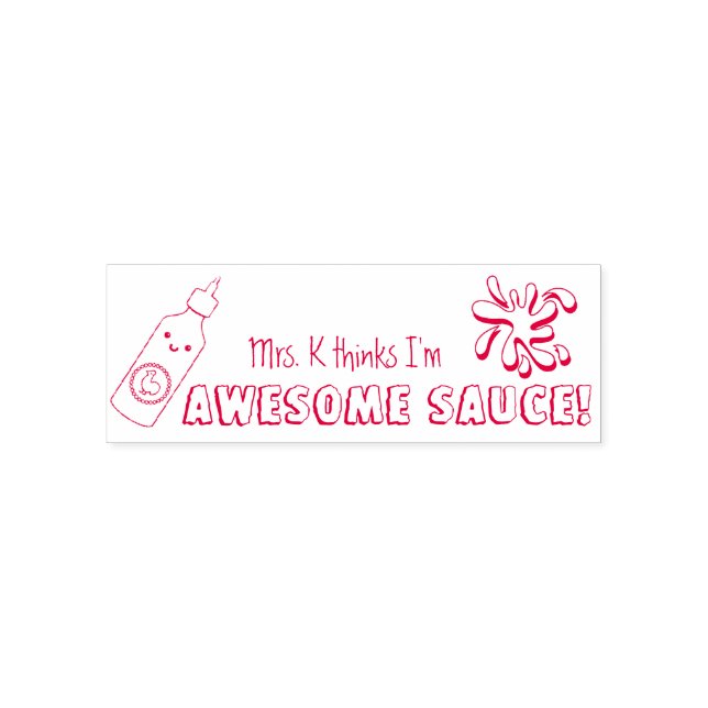 Awesome Sauce Teacher stamp cute! (Design)