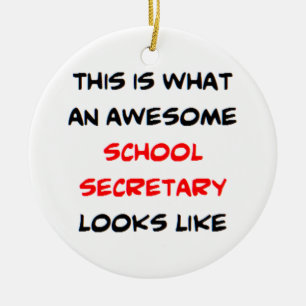 awesome school secretary ceramic ornament