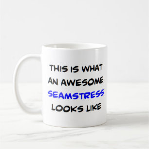 awesome seamstress coffee mug