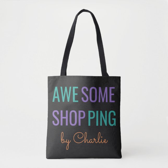 "AWESOME SHOPPING" custom name bags (Front)