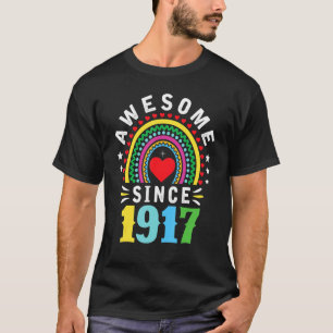 Awesome Since 1917 105th Birthday Rainbow  Born In T-Shirt