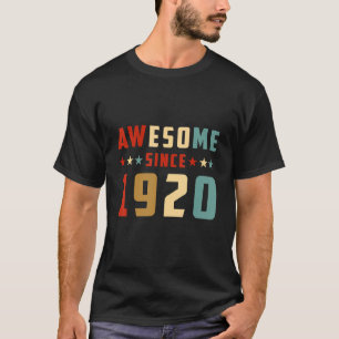 Awesome Since 1920 Birthday 1 T-Shirt