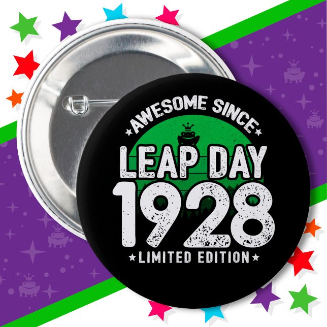 Awesome Since 1928 Leap Year Day Feb 29 Birthday 2 Inch Round Button (Creator Uploaded)