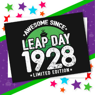 Awesome Since 1928 Leap Year Day Feb 29 Birthday Postcard