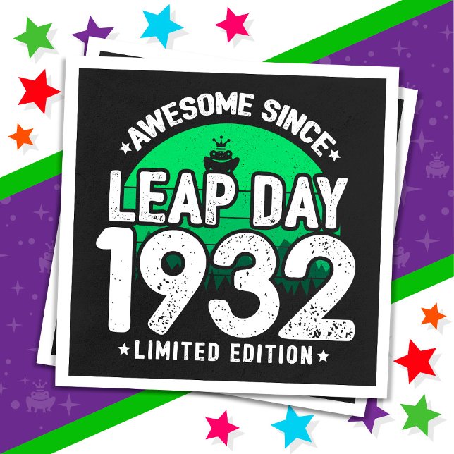 Awesome Since 1932 Leap Year Day Feb 29 Birthday Napkin (Creator Uploaded)