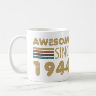 Awesome Since 1944 80th Birthday Coffee Mug