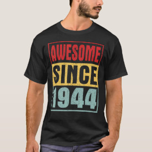 Awesome Since 1944 Vintage Distressed 78th Birthda T-Shirt