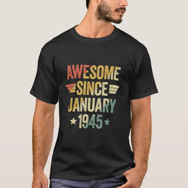 Awesome Since 1945 January T-Shirt (Front)