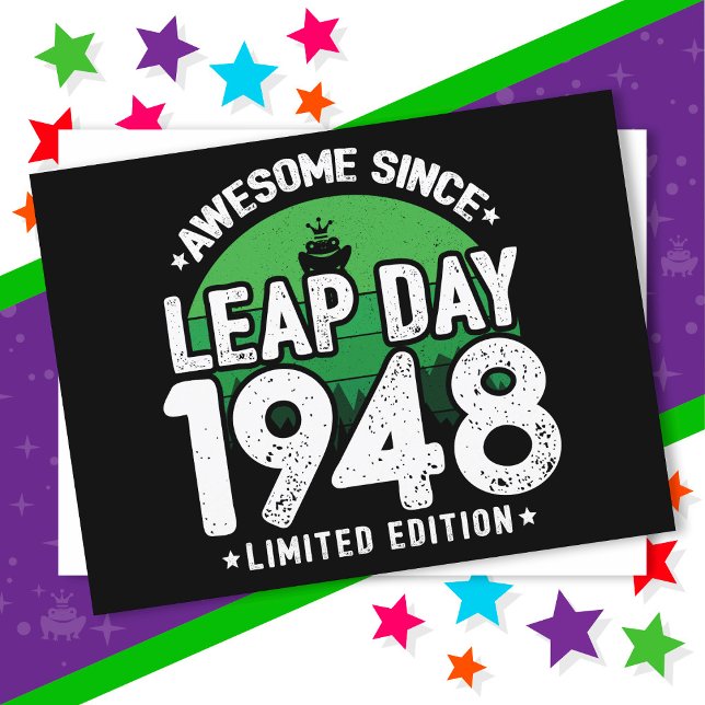Awesome Since 1948 Leap Year Day Feb 29 Birthday Postcard (Creator Uploaded)