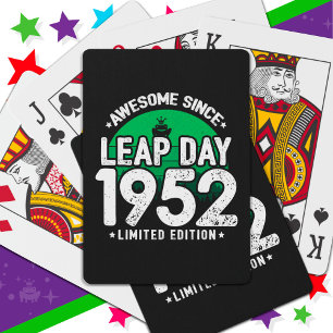 Awesome Since 1952 Leap Year Day Feb 29 Birthday Playing Cards