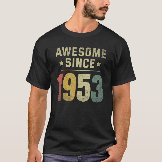 Awesome Since 1953 69th Birthday Retro Men Women T-Shirt (Front)