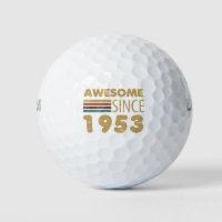Awesome Since 1953 70th birthday
