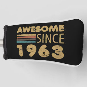 Awesome Since 1963 60th birthday Golf Head Cover