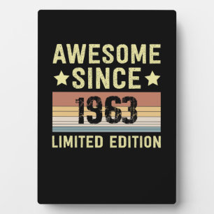 Awesome Since 1963 Birthday Plaque