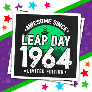 Awesome Since 1964 Leap Year Day Feb 29 Birthday Napkin