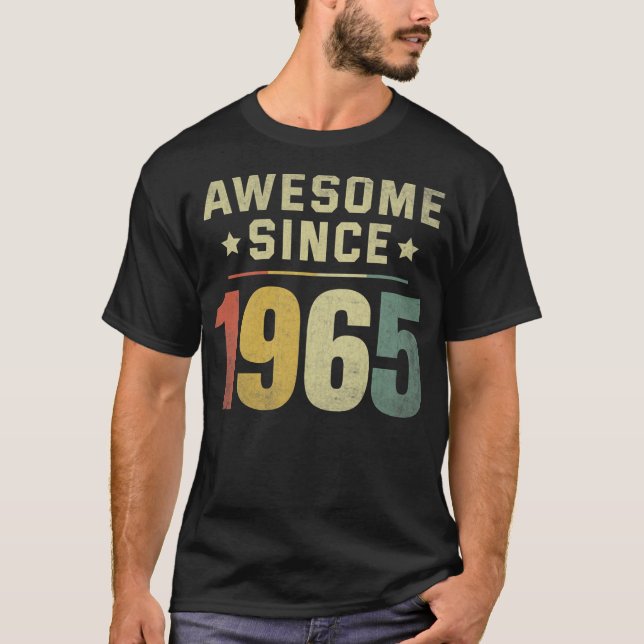 Awesome Since 1965 57th Birthday Retro Men Women  T-Shirt (Front)